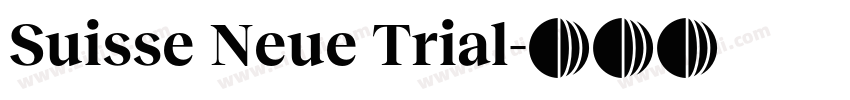 Suisse Neue Trial字体转换